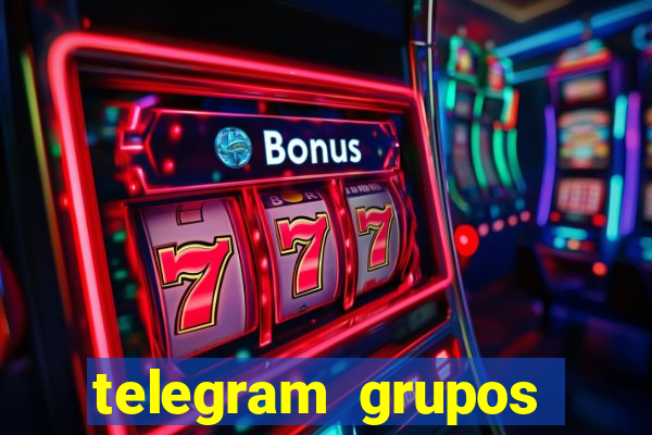 telegram grupos pode tudo